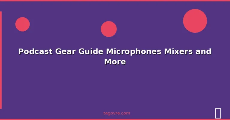 Featured: Podcast Gear Guide Microphones Mixers and More