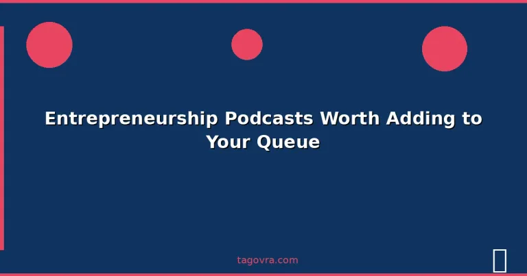 Featured: Entrepreneurship Podcasts Worth Adding to Your Queue