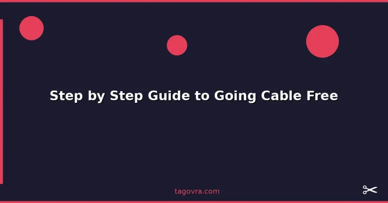 Featured: Step by Step Guide to Going Cable Free