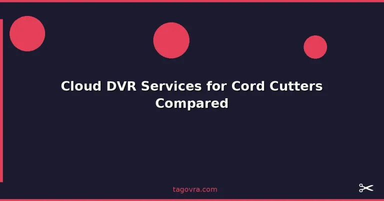 Featured: Cloud DVR Services for Cord Cutters Compared