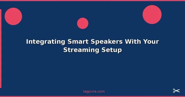 Featured: Integrating Smart Speakers With Your Streaming Setup