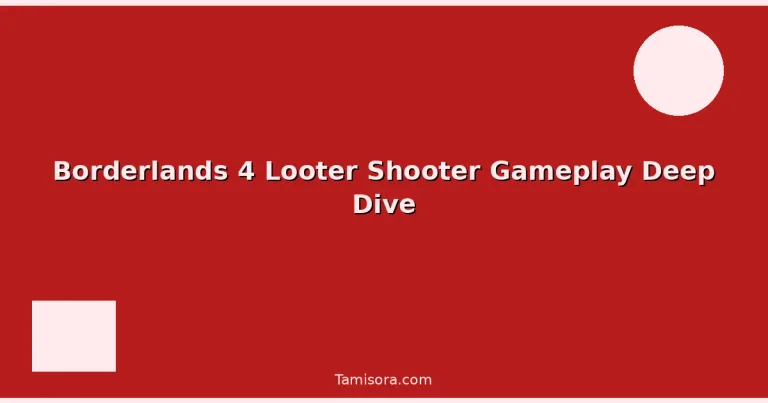 Featured: Borderlands 4 Looter Shooter Gameplay Deep Dive