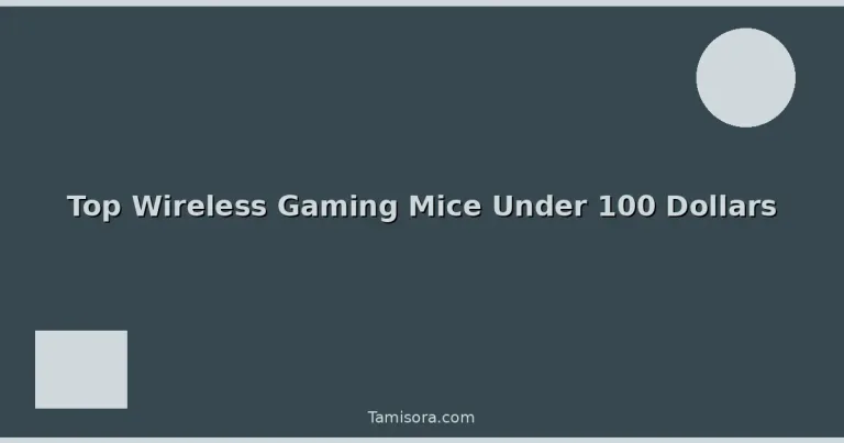 Featured: Top Wireless Gaming Mice Under 100 Dollars
