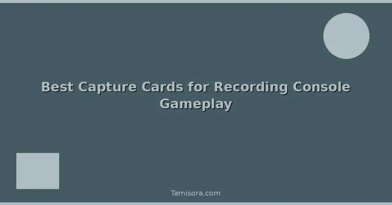 Featured: Best Capture Cards for Recording Console Gameplay