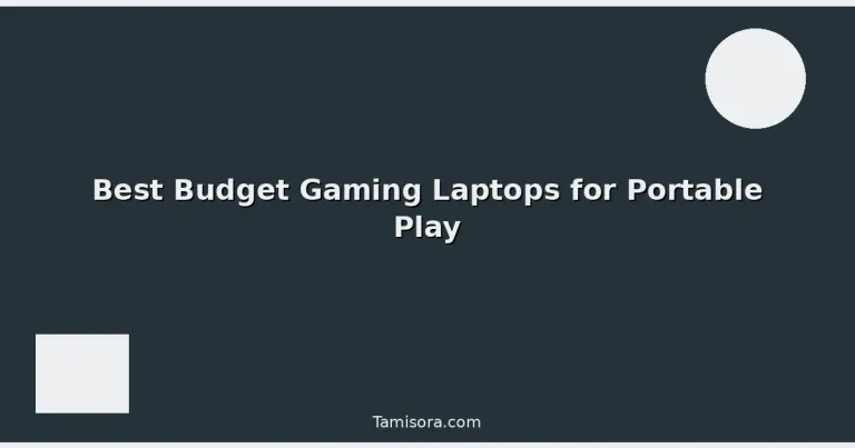 Featured: Best Budget Gaming Laptops for Portable Play