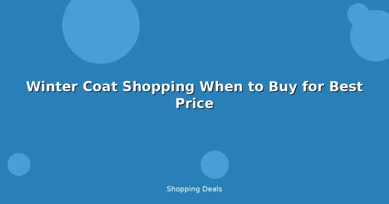 Featured: Winter Coat Shopping When to Buy for Best Price
