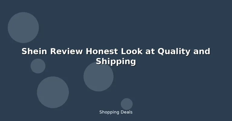 Featured: Shein Review Honest Look at Quality and Shipping
