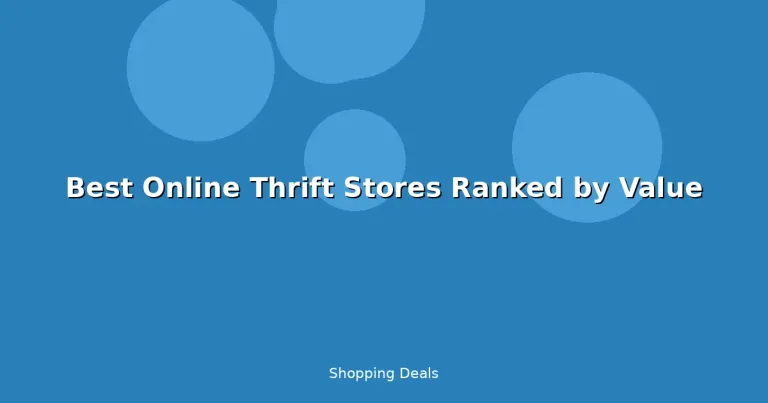Featured: Best Online Thrift Stores Ranked by Value