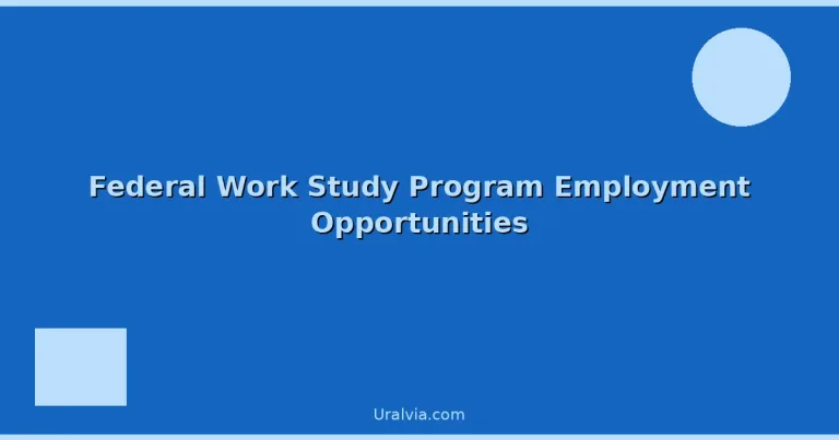 Featured: Federal Work Study Program Employment Opportunities