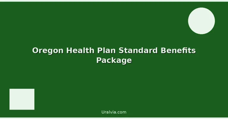 Featured: Oregon Health Plan Standard Benefits Package