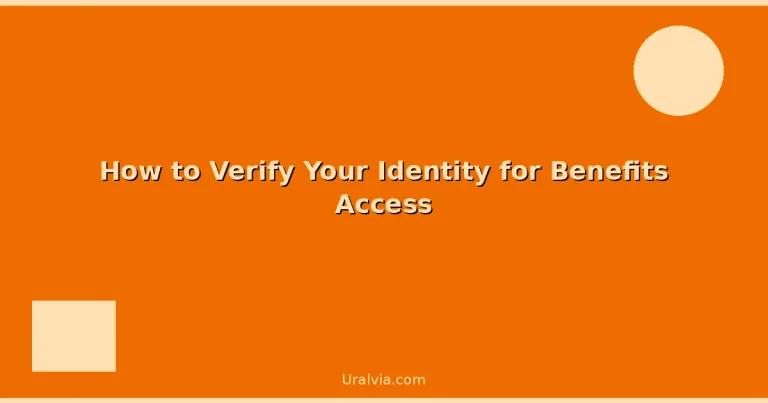 Featured: How to Verify Your Identity for Benefits Access