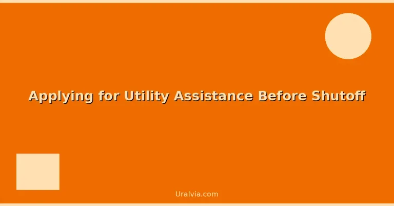 Featured: Applying for Utility Assistance Before Shutoff