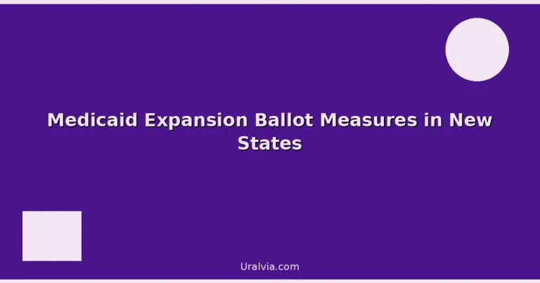 Featured: Medicaid Expansion Ballot Measures in New States