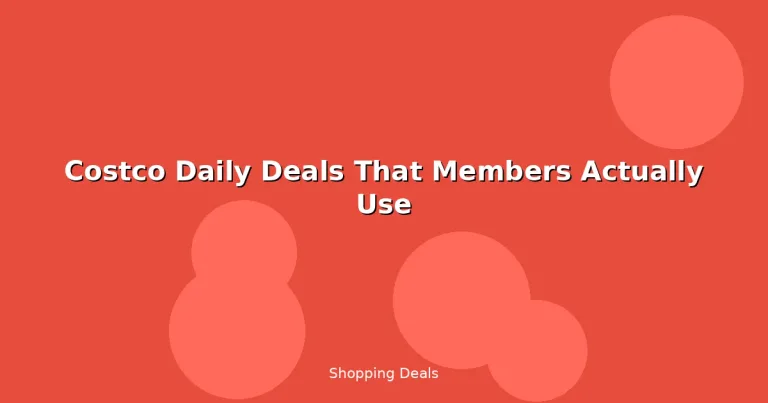 Featured: Costco Daily Deals That Members Actually Use