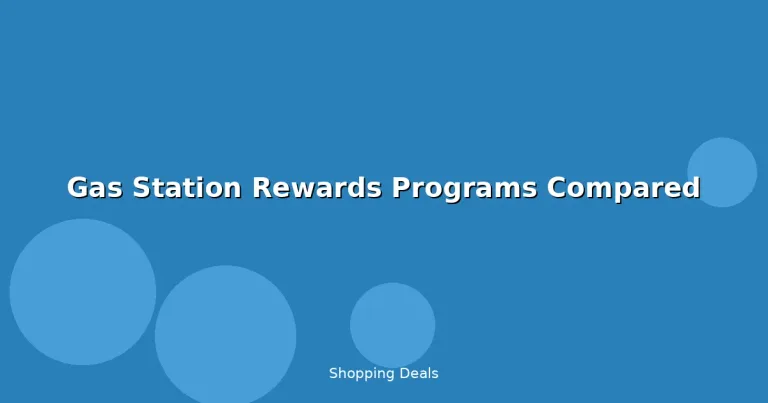 Featured: Gas Station Rewards Programs Compared