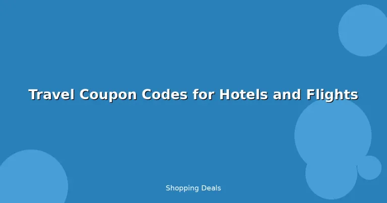 Featured: Travel Coupon Codes for Hotels and Flights