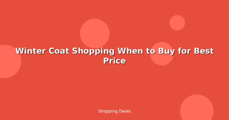 Featured: Winter Coat Shopping When to Buy for Best Price