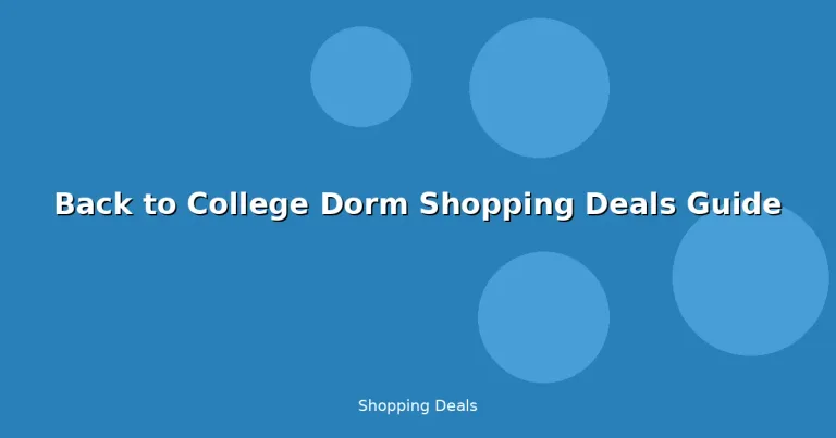 Featured: Back to College Dorm Shopping Deals Guide