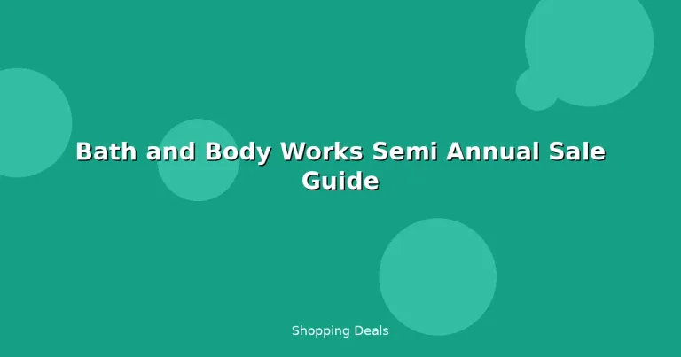Featured: Bath and Body Works Semi Annual Sale Guide