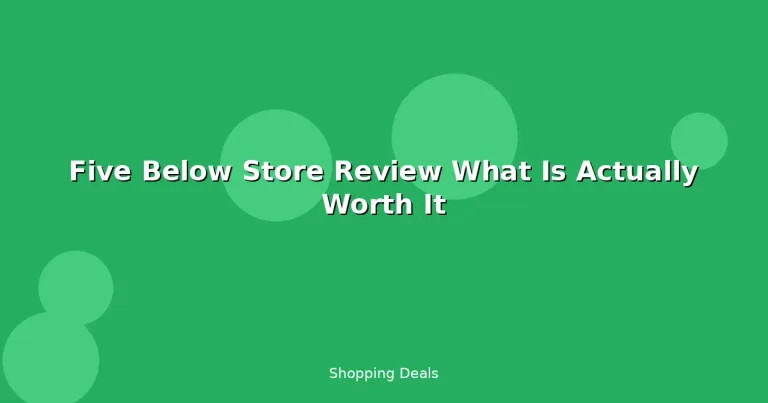Featured: Five Below Store Review What Is Actually Worth It