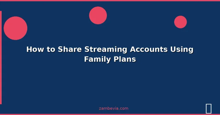 Featured: How to Share Streaming Accounts Using Family Plans