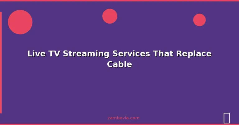 Featured: Live TV Streaming Services That Replace Cable