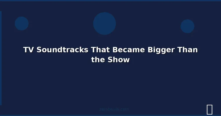 Featured: TV Soundtracks That Became Bigger Than the Show