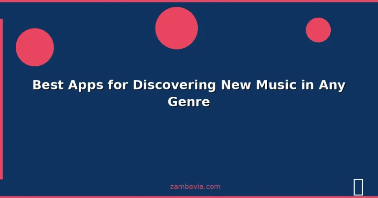 Featured: Best Apps for Discovering New Music in Any Genre
