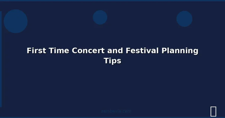 Featured: First Time Concert and Festival Planning Tips