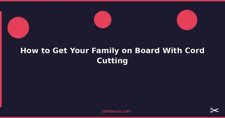 Featured: How to Get Your Family on Board With Cord Cutting