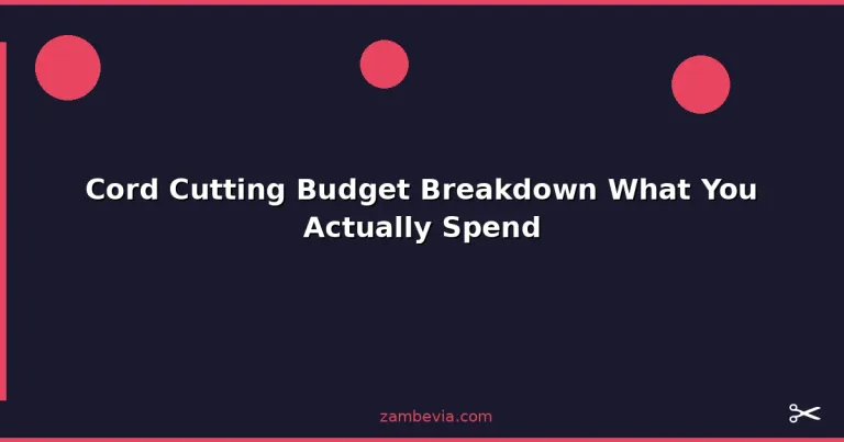 Featured: Cord Cutting Budget Breakdown What You Actually Spend