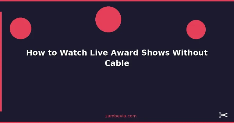 Featured: How to Watch Live Award Shows Without Cable
